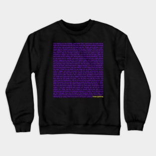 “Just Waking Up In The Morning…” (L.A. Lakers Colorway) Crewneck Sweatshirt